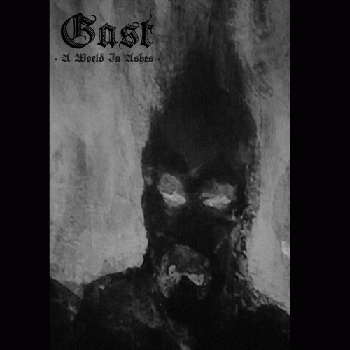 Gast : A World in Ashes